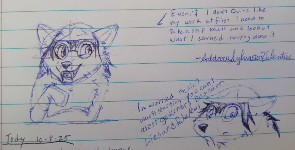 On the left of this image we have a sketch of Valla with her arms on the table and paw gesturing in gentle conversation.  Shes got a bit of a smile and the text reads "Even if I don’t quite like my work at first. I need to take a step back and look at what I learned having done it” – Addaru Sylvaster Valentine."

on the left we have a more horrified Valla next to the text "I’m worried the civil war is starting. You can’t arrest governors based on lies and fake news"